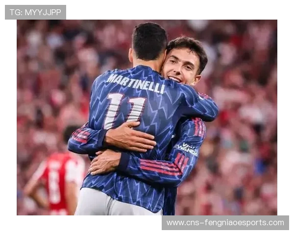 加布里埃尔攻防俱佳助力阿森纳创欧冠零失球历史新纪录